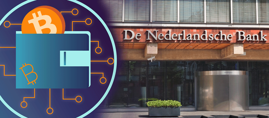 Dutch Central Bank Revokes Crypto Wallet Verification