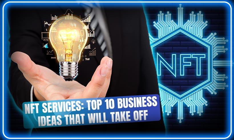 NFT Services Business