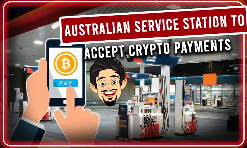 Australian Service Station to Accept Crypto Payments at 170 Outlets