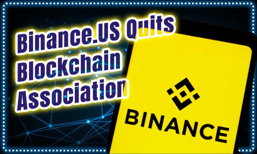 Binance.US Quits Blockchain Association