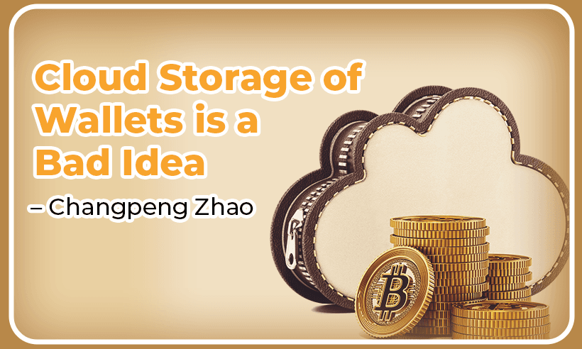 Changpeng Zhao Cloud Storage