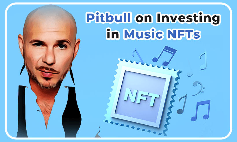 Pitbull on Investing in Music NFTs 