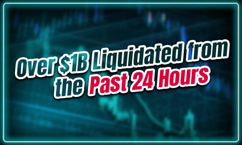 Over $1B in Crypto Liquidated from the Past 24 Hours