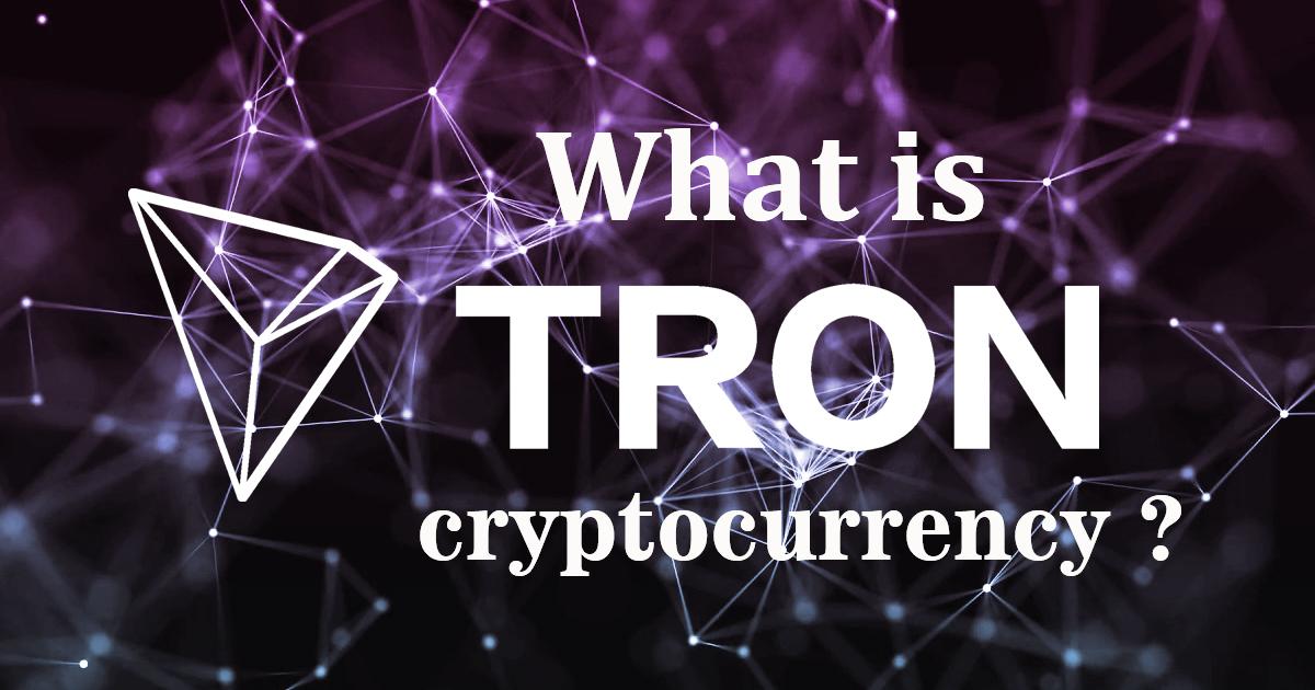 What is Tron cryptocurrency