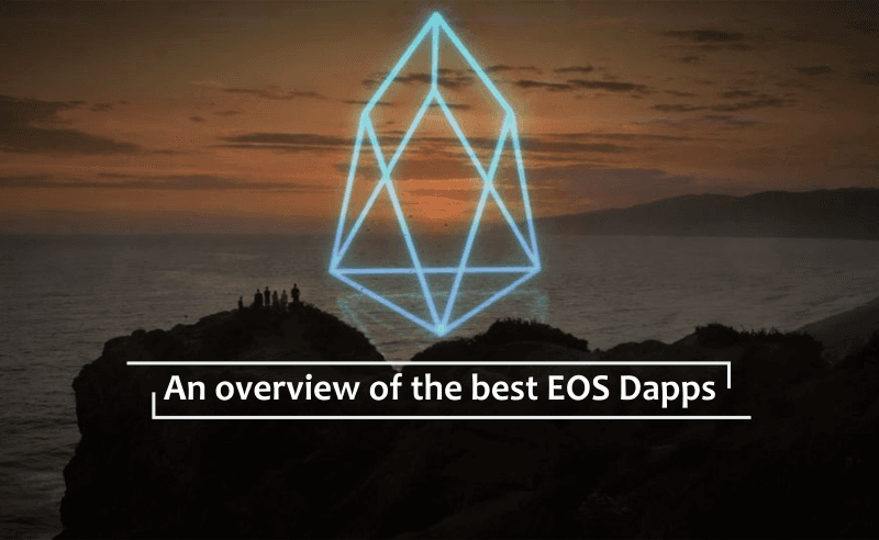 An Overview Of The Best EOS Dapps in 2020