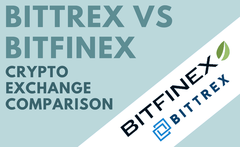 Bittrex vs Bitfinex