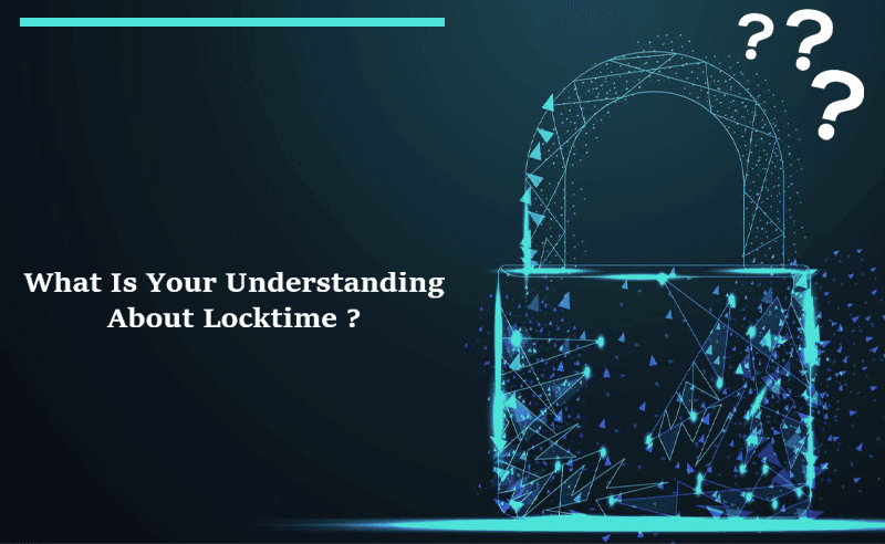 Understanding About Locktime