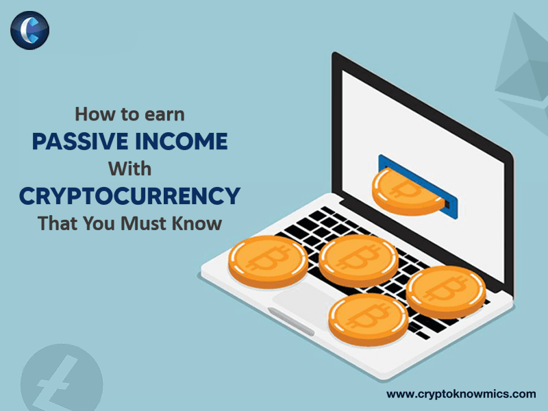 earn passive income with cryptocurrency