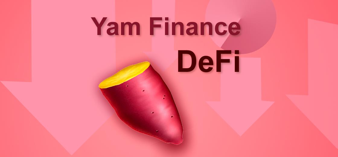 Yam Finance Gets New Lease Of Life From Investors