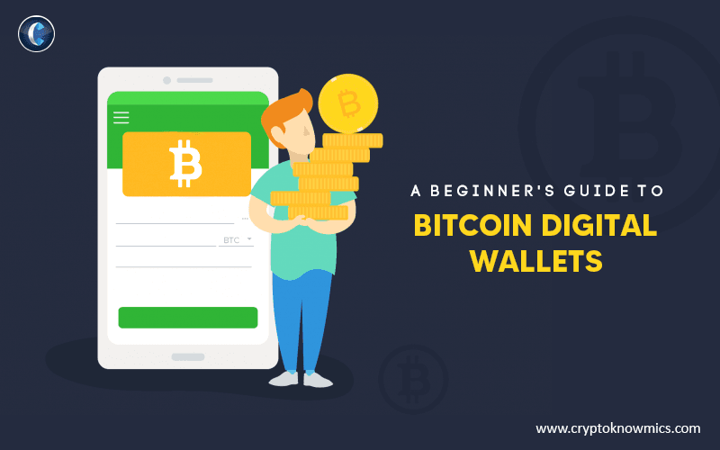 Bitcoin Digital Wallets