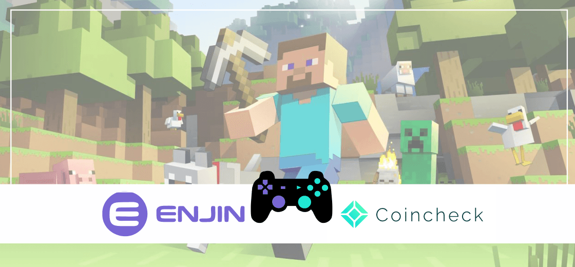Enjin Partners With Coincheck To Offer In-Game Crypto Items To Minecraft