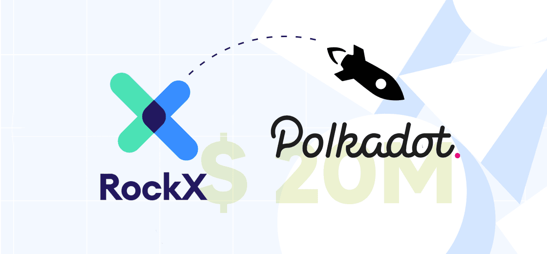 RockX Launches $20M Investment Program to Support Polkadot