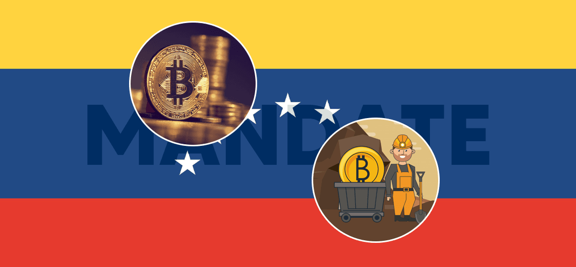 Venezuelan Regulators Introduce Mandate to Regulate Bitcoin and Crypto Mining