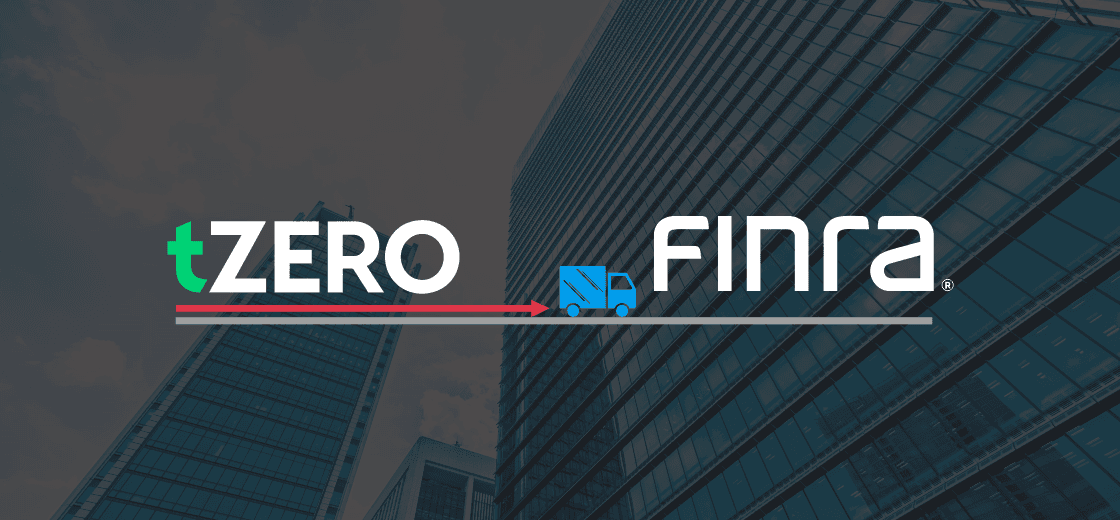 tZERO Announces its Retail Subsidiary to Get Approval From FINRA