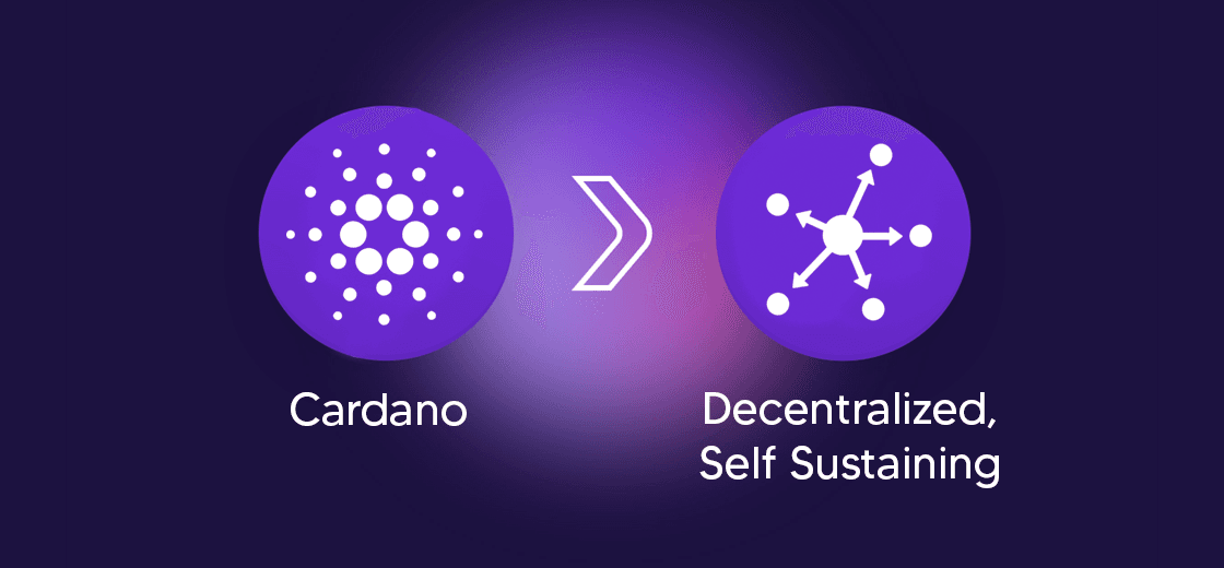 Cardano Foundation Reveals Outline For A Decentralized, Self-sustaining Community