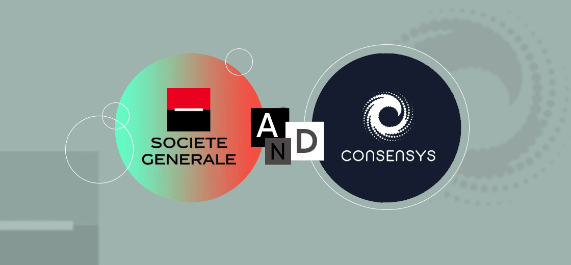 ConsenSys Collaborates With Societe Generale For CBDC Experiments