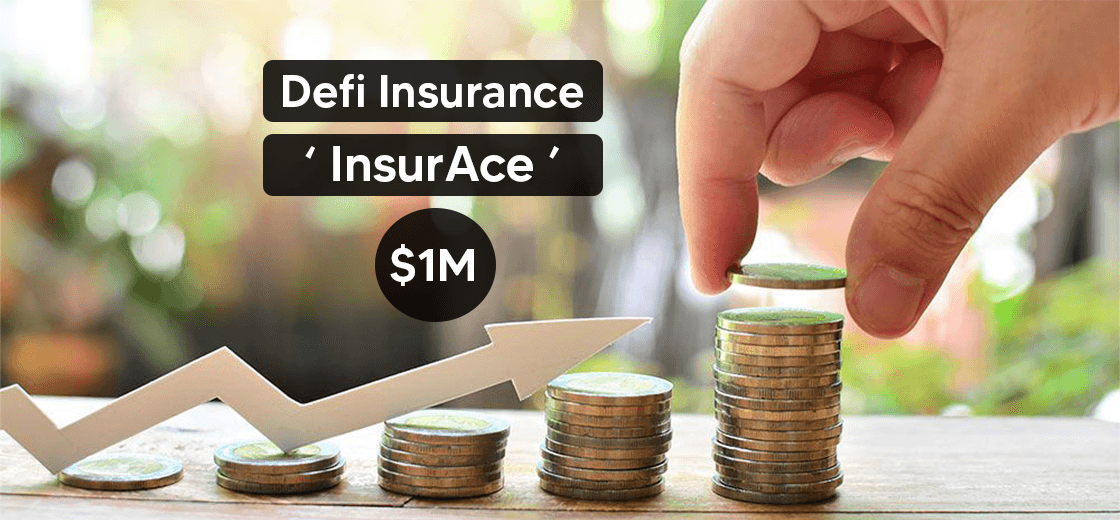 DeFi Insurance Protocol InsurAce Raises $1 Million In Seed Round