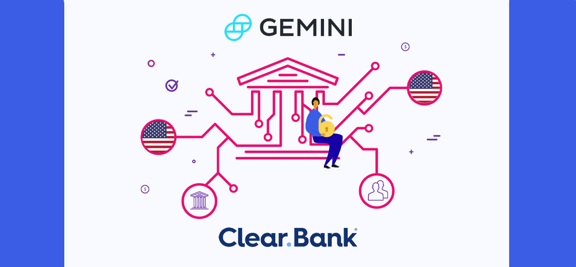 Gemini Exchange Selects ClearBank