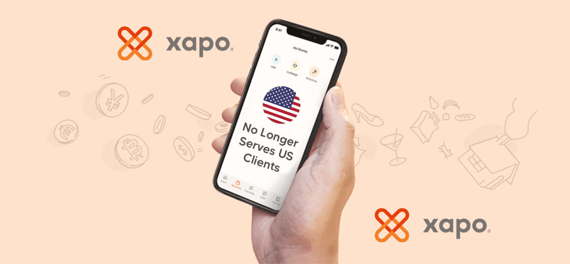 XAPO No Longer Serve U.S. Clients