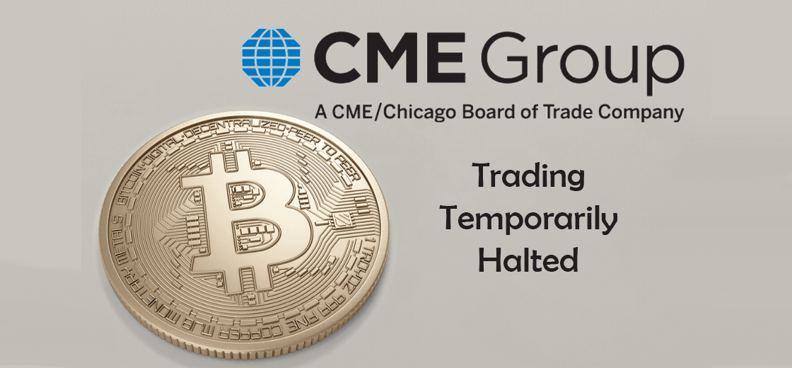 CME Bitcoin Futures Trading Temporarily Halted Due to Massive Volatility