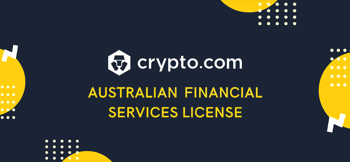 Crypto.com Obtains an Australian Financial Service License