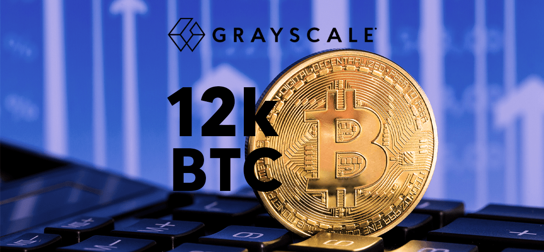 Grayscale Bitcoin Trust (GBTC) Adds Another 12,000 BTC