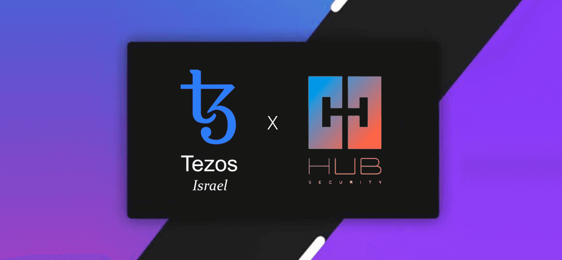 Tezos Israel Collaborates With Hub Security, Introduces New Security Feature