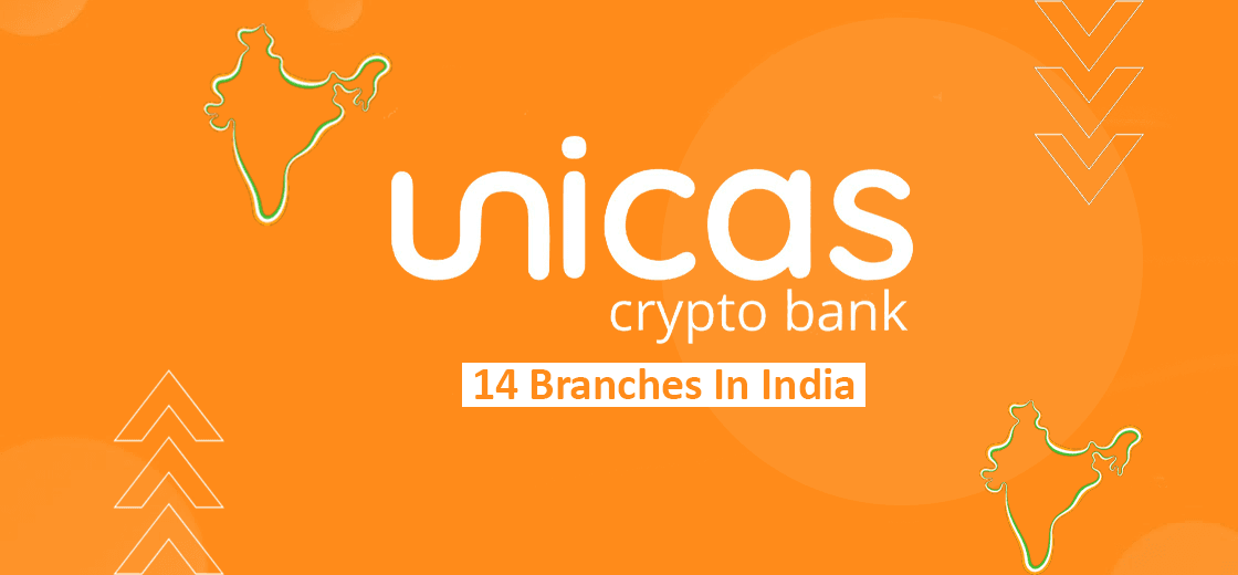 Crypto Bank UNICAS to Launch 14 Physical Branches in India