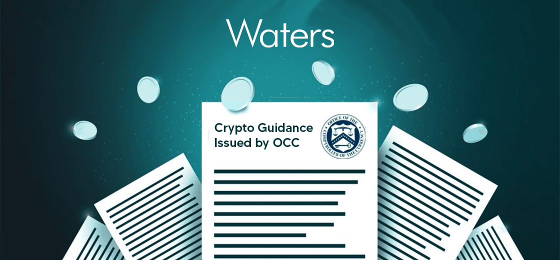 Waters seeking abrogation of OCC Crypto Guidance