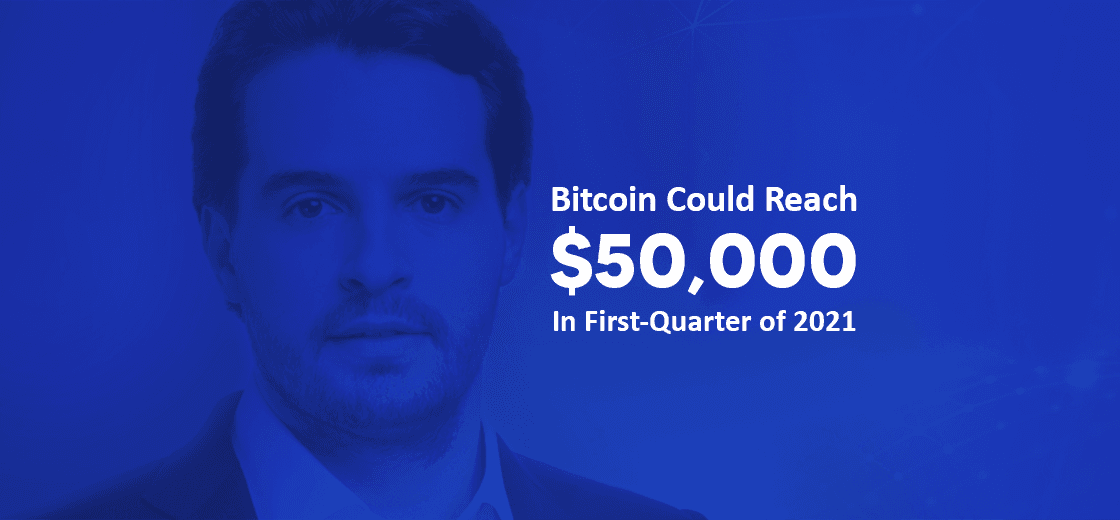 Bitcoin to Hit $50,000 in the First Quarter of 2021, Says Antoni Trenchev