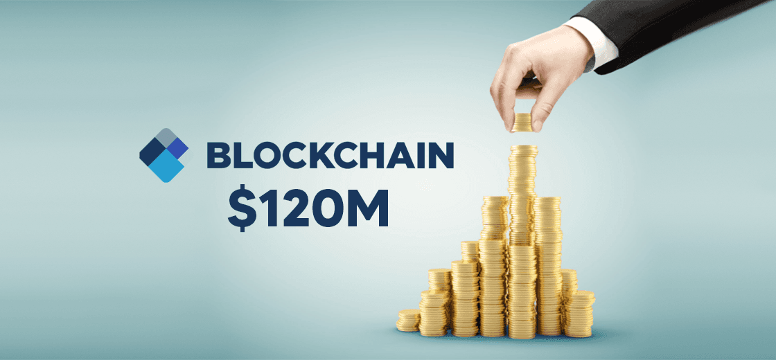 Blockchain.com Raises $120 Million