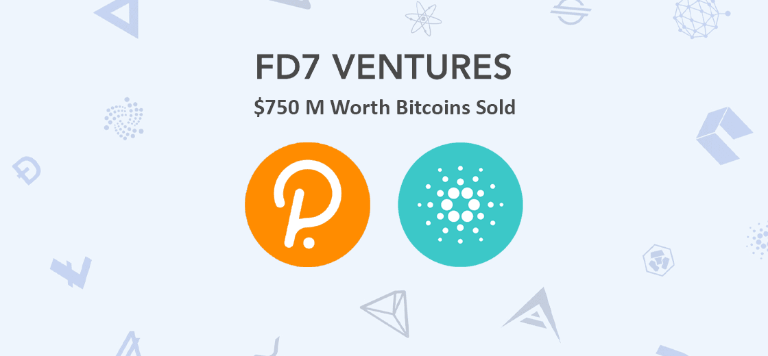 FD7 Ventures Bitcoin Cardano Polkadot