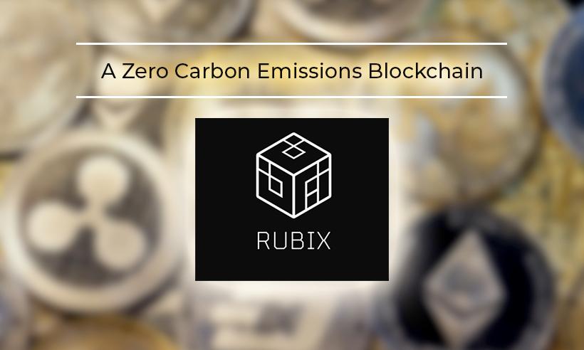 RubiX: A Zero Carbon Emission Blockchain