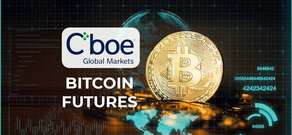Cboe Global Bitcoin Futures