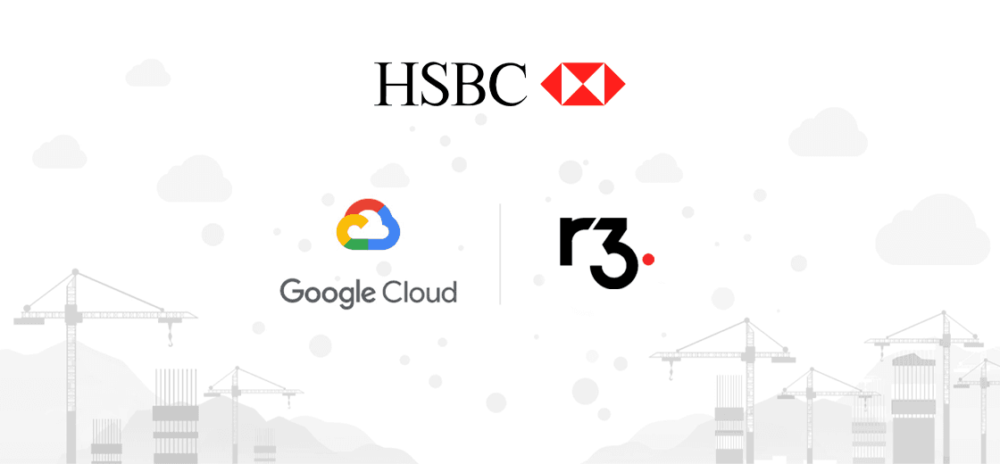 HSBC to Shift R3 Corda Enterprise Blockchain Network on Google Cloud