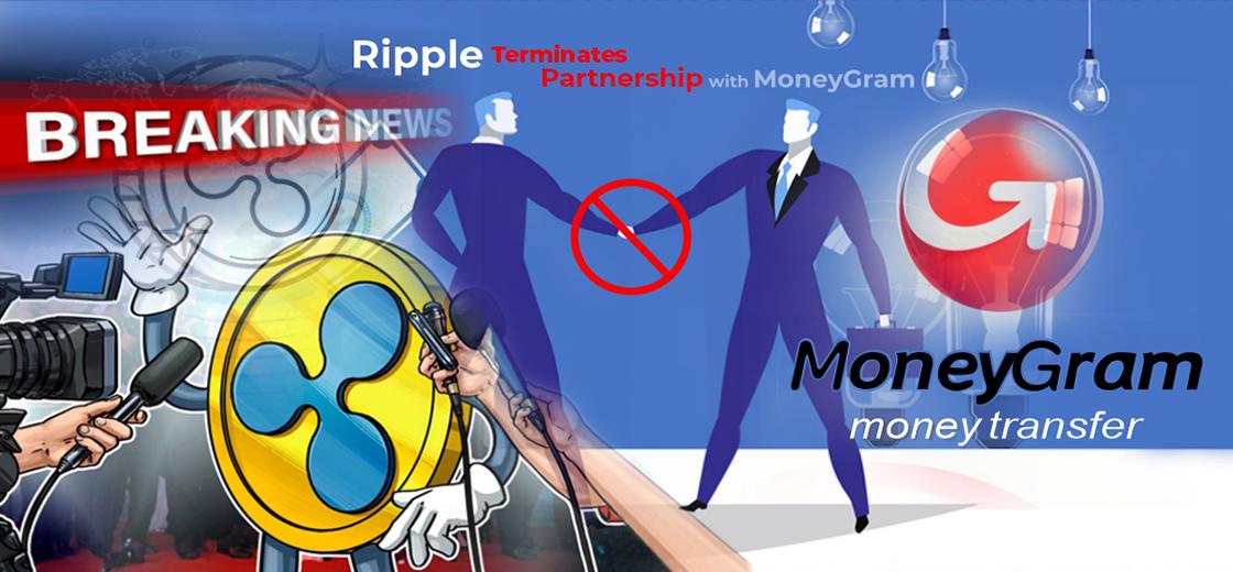 Ripple Terminates MoneyGram partnership
