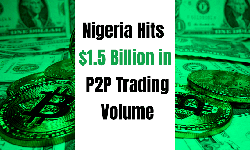 Nigeria Hits $1.5 Billion Despite CBN Crypto Trading Ban