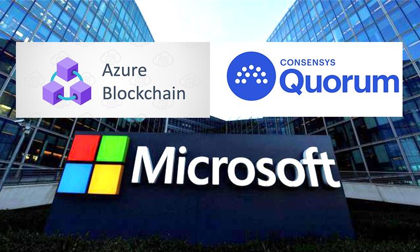 Azure Blockchain Microsoft ConsenSys Quorum