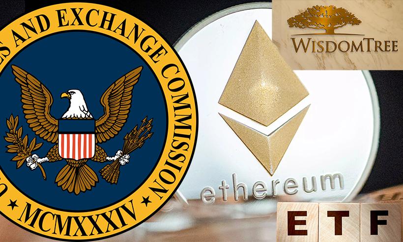 Wisdomtree Files With the SEC for an Ethereum ETF