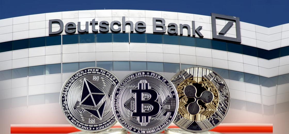 The Latest Deutsche Bank Report Says that Crypto is Here to Stay