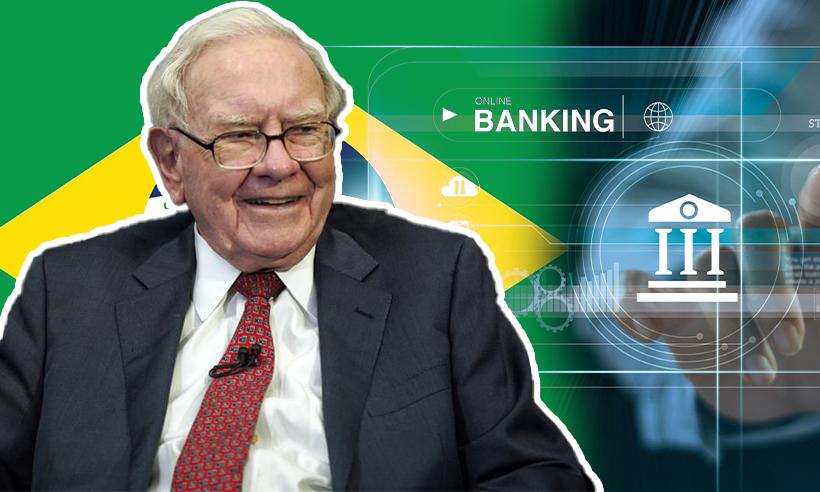 Berkshire Hathaway Invests $500 Million in Brazilian Digital Bank