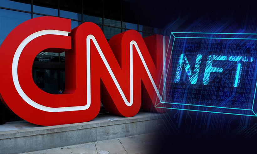 CNN Launches “Vault” to Sell NFTs of Historic News Moments