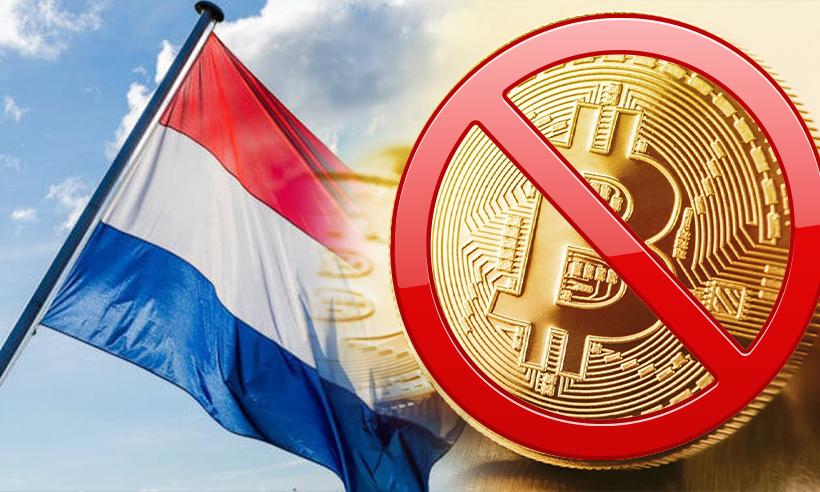 Dutch Official Slams Bitcoin, Calls for Complete Ban