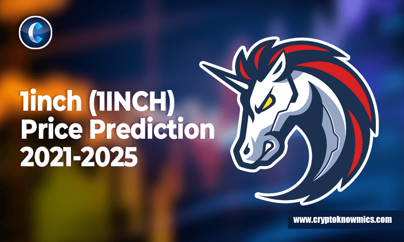 1inch Price Prediction 2021-2025: Is 1INCH Set to Reach $10 by 2021?