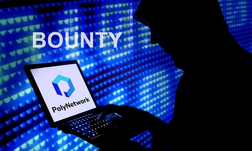 Poly Network Offered the Hacker with $500,000 Bug Bounty 