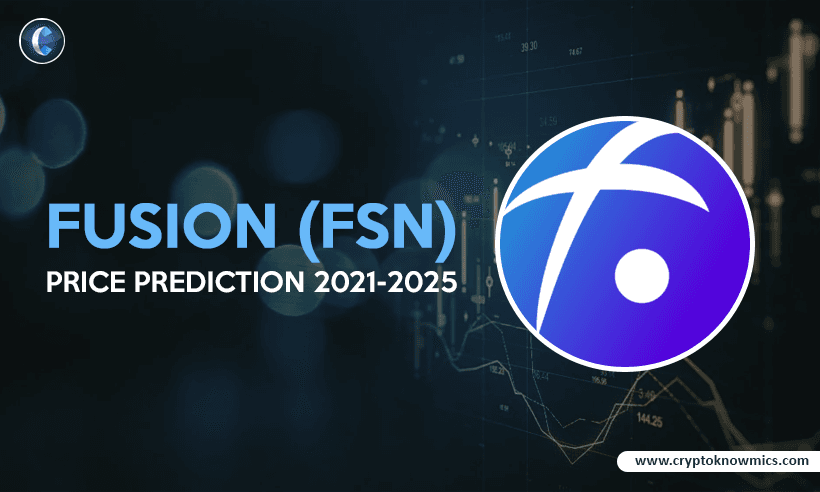 Fusion (FSN) Price Prediction 2021-2025: Will FSN Hit $2 by the End of 2021?