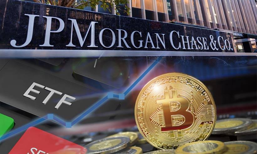JPMorgan Bitcoin ETF inflation
