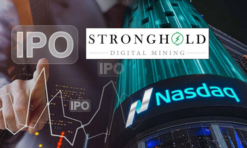 Stronghold Digital Mining to List Around 6 Million Shares in an IPO on the NASDAQ