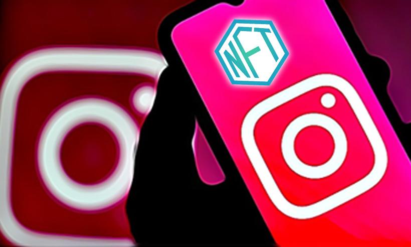 Instagram-is-working-on-bringing-NFTs-to-a-wider-audience