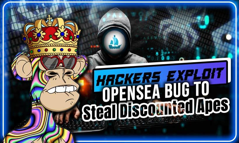 OpenSea Bug Allows Attackers to Steal Bored Apes at Massive Discounts